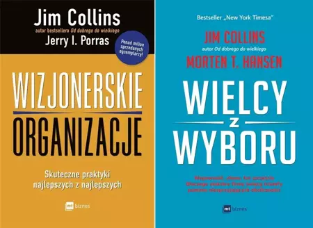 Wielcy z wyboru + Wizjonerskie organizacje - Jim Collins, Morten Hansen, Dorota Gasper