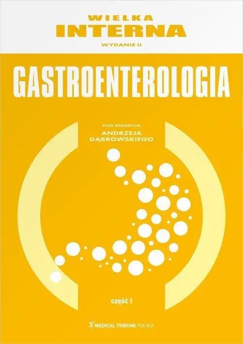 Wielka Interna Gastroenterologia cz.1 w.2 - Andrzej Dąbrowski