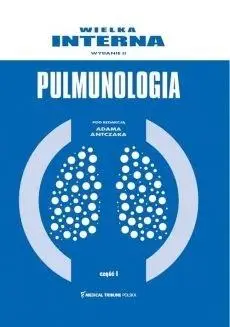 Wielka Interna Pulmonologia cz.1 - Adam Antczak