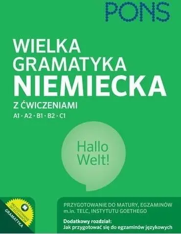 Wielka gramatyka niemiecka z ćwiczeniami w.3 PONS - praca zbiorowa