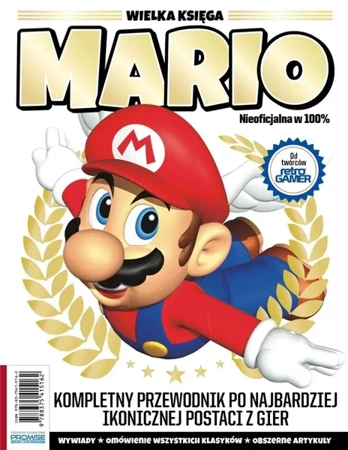 Wielka księga Mario. Kompletny przewodnik - Darran Jones