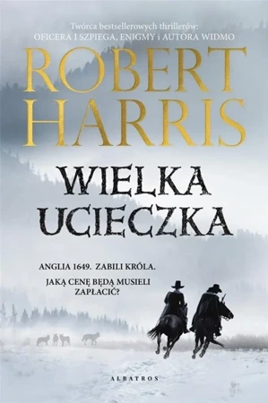 Wielka ucieczka - Robert Harris