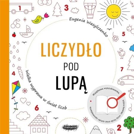 Wielka wyprawa w świat liczb. Liczydło pod lupą - Eugenia Wasylczenko