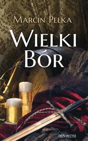 Wielki Bór - Marcin Pełka