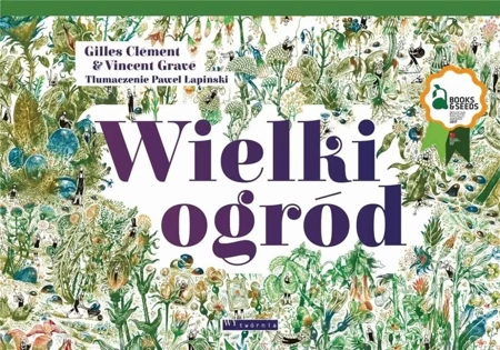 Wielki ogród - Clement Gilles, Vincent Grave