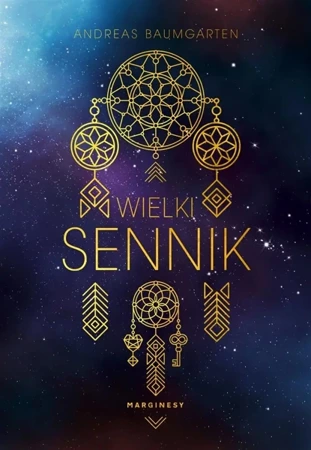 Wielki sennik - Andreas Baumgarten, Michał Antkowiak, Anna Pol