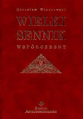 Wielki sennik współczesny - Mirosław Winczewski