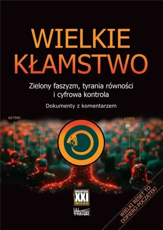 Wielkie kłamstwo - praca zbiorowa