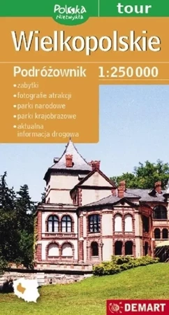 Wielkopolskie Podróżownik 1:250 000 - praca zbiorowa