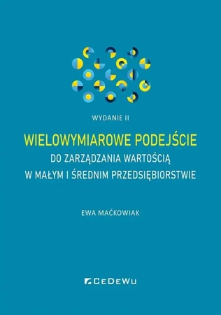 Wielowymiarowe podejście do zarządzania wartością - Ewa Maćkowiak