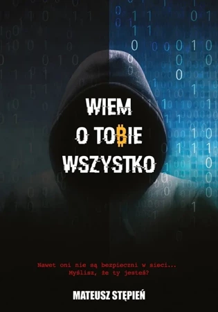 Wiem O Tobie Wszystko - Mateusz Stępień