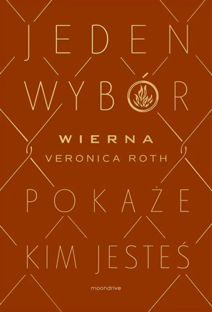 Wierna (barwione brzegi) - Veronica Roth, Marta Czub