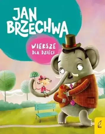 Wiersze dla dzieci - Jan Brzechwa