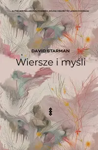 Wiersze i myśli - David Starman