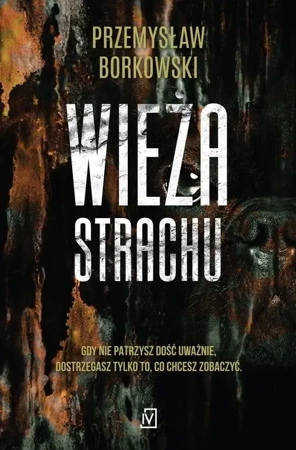 Wieża Strachu DL - Przemysław Borkowski