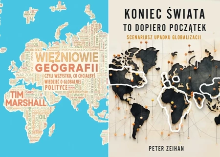 Więźniowie geografii + Koniec świata to dopiero - Tim Marshall