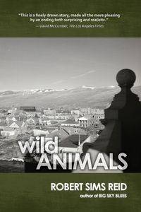 Wild Animals - Reid Robert Sims