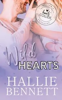 Wild Hearts - Bennett Hallie