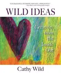 Wild Ideas - Cathy Wild