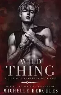 Wild Thing - Michelle Hercules