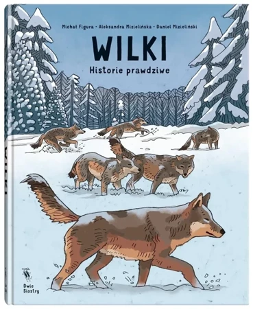 Wilki. Historie prawdziwe - Michał Figura