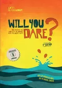 Will You Dare? 2nd Edition - EL-Ghandouri Lotfi