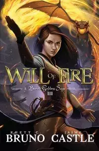 Will of Fire - Bruno Rhett C