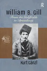 William B. Gill - Kurt Ganzl