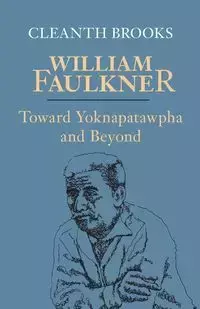 William Faulkner - Brooks Cleanth