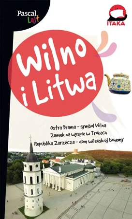 Wilno i litwa Pascal Lajt - Opracowanie zbiorowe