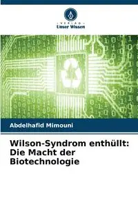 Wilson-Syndrom enthüllt - Mimouni Abdelhafid