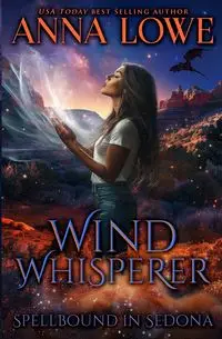 Wind Whisperer - Anna Lowe