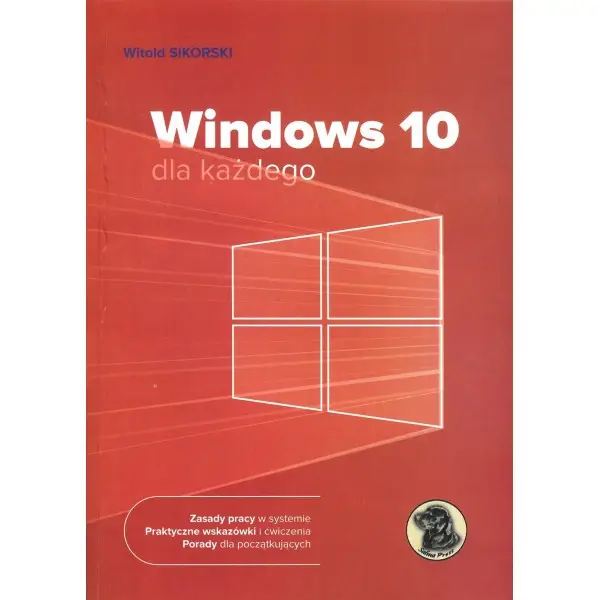 Windows 10 dla każdego - Witold Sikorski