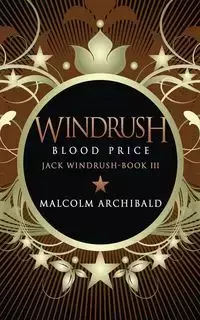 Windrush - Blood Price - Malcolm Archibald