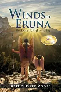 Winds of Eruna, Book One - Kathy Moore Hyatt