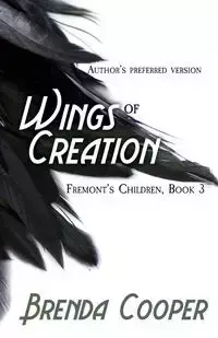 Wings of Creation - Brenda Cooper