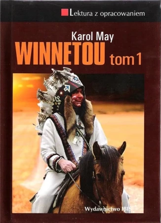 Winnetou T.1 z opracowaniem TW IBIS - Karol May