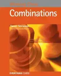 Winning Chess Combinations - Seirawan Yasser