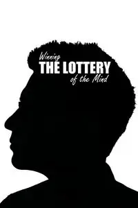 Winning the Lottery of the Mind - Stephen Beebe