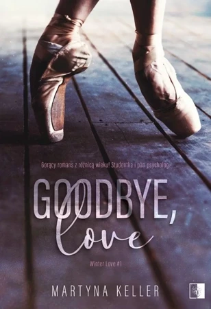 Winter Love T.1 Goodbye, love - Martyna Keller