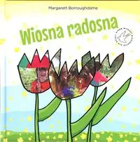 Wiosna radosna - Margarett Borroughdame