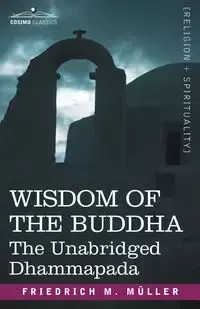 Wisdom of the Buddha - Muller Friedrich Maximilian