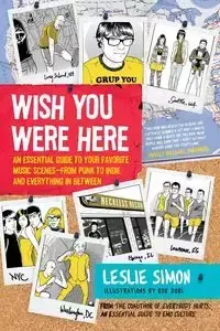 Wish You Were Here - Simon Leslie