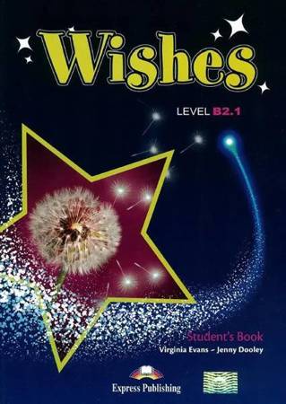 Wishes B2.1 SB EXPRESS PUBLISHING - Virginia Evans, Jenny Dooley