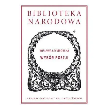 Wisława Szymborska. Wybór poezji - Wisława Szymborska