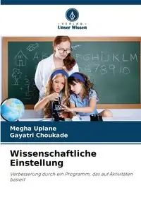 Wissenschaftliche Einstellung - Uplane Megha