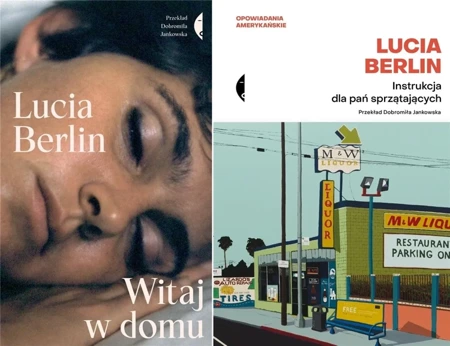 Witaj w domu + Instrukcja dla pań sprzątających - Lucia Berlin