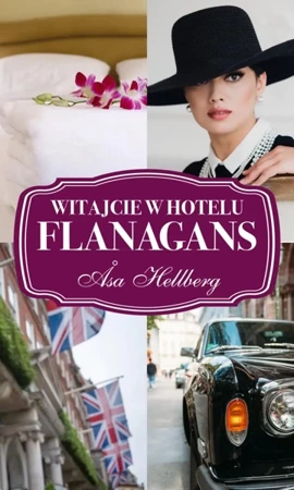 Witajcie w hotelu Flanagans - Asa Hellberg