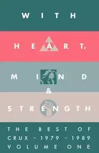 With Heart, Mind & Strength - Lewis Donald M.