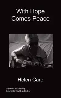 With Hope Comes Peace - Helen Care
